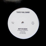 THIRD RAIL "Keep On Dancin" MODERN SOUL SYNTH BOOGIE FUNK REISSUE 12"