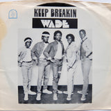 WADE "Keep Breakin" PRIVATE PRESS EARLY ELECTRO BOOGIE FUNK 7"