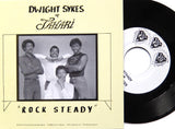2024 RSD • DWIGHT SYKES "Rock Steady" PPU MODERN SOUL BOOGIE REISSUE 7"