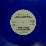 JUNE EVANS "If You Want My Lovin" BOOGIE FUNK REISSUE 12" BLUE