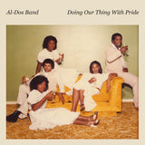 Al-Dos Band "Doing Our Thing With Pride" MODERN SOUL DISCO FUNK REISSUE 7"