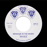 INITIALS "Message In The Music" PPU MODERN SOUL BOOGIE REISSUE 7"