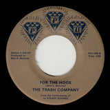 THE TRASH COMPANY "For The Hook / Pluto" PPU RVA SYNTH FUNK 7"