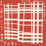 Escape From New York "Save Our Love" COSMIC ITALO SYNTH BOOGIE REISSUE 12"