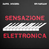 DARYL SYSTEMS & FANTASY "Sensazione Elettronica" ITALO SYNTH BOOGIE FUNK LP