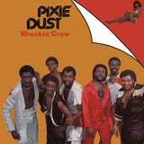 WRECKIN CREW "Pixie Dust" 1983 MODERN SOUL BOOGIE FUNK REISSUE LP