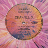 CHANNEL 3 "Keep My Eye On You" PRIVATE SYNTH BOOGIE FREESTYLE 12"