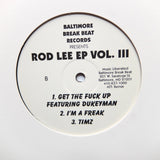 ROD LEE "EP Vol. III" MEGA RARE BALTIMORE CLUB BREAKBEAT HOUSE 12"