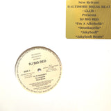 DJ BIG RED "I'm A Alcoholik!!! / Jakybodi" ULTRA RARE BALTIMORE CLUB BREAKBEAT HOUSE 12"