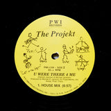 THE PROJEKT "U Were There 4 Me" DC PRIVATE PRESS BOOGIE HOUSE 12"