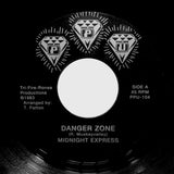 MIDNIGHT EXPRESS "Danger Zone" TRI-FIRE PPU FUNK BOOGIE 7" REISSUE