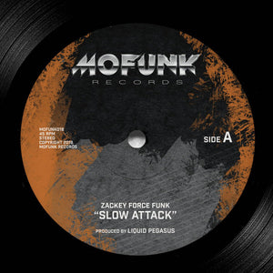 ZACKEY FUNK FORCE "Slow Attack" MO FUNK SYNTH BOOGIE FUNK 7"