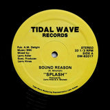 SPLASH "Sound Reason" TIDAL WAVE RARE BOOGIE FUNK REISSUE 12"