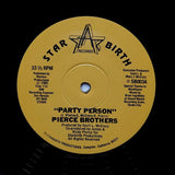 PIERCE BROTHERS "Party Person" DISCO SYNTH FUNK REISSUE 12"