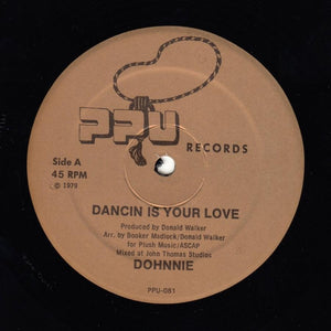 DOHNNIE "Dancin Is Your Love" PPU-081 MODERN SOUL DISCO 12"