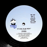 SYPHER "It's Got To Be Right" RARE BOOGIE FUNK REISSUE 12"