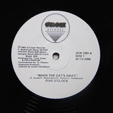 FIVE O'CLOCK "When The Cat's Away" SYNTH BOOGIE FUNK REISSUE 12"