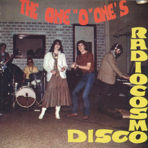 THE ONE O ONES "Radio Cosmic Disco" ITALO SYNTH BOOGIE FUNK REISSUE 12"
