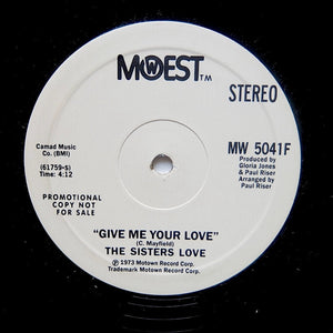THE SISTERS LOVE "Give Me Your Love" MODERN SOUL DISCO FUNK REISSUE 12"