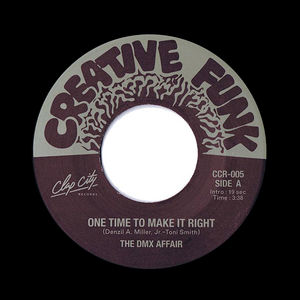The DMX Affair "One Time To Make It Right" MODERN SYNTH SOUL BOOGIE REISSUE 7"