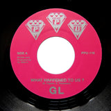 GL "What Happened To Us? / It Could Be You" PPU AU SOUL BOOGIE FUNK 7"
