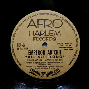 Emperor Adichie  "All Nite Long" AFRO HARLEM WEIRD BREAKBEAT RAW HOUSE 12"