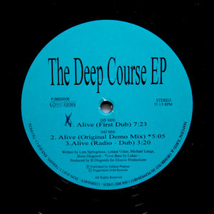 THE DEEP COURSE "Alive" ESSENTIAL 90s DEEP HOUSE GARAGE 12"