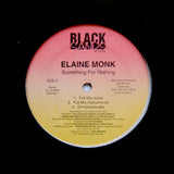 Elaine Monk "Something For Nothing" PRIVATE STREET SOUL SWING DEEP HOUSE 12"