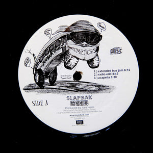 Slapbak ‎"Get On Da Bus" CALI SYNTH BOOGIE TOXIC FUNK 12"