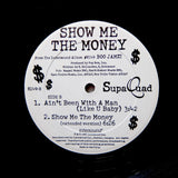 SUPAQUAD "Show Me The Money" MIAMI FREESTYLE BOOGIE BOUNCE 12"