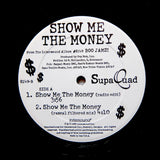 SUPAQUAD "Show Me The Money" MIAMI FREESTYLE BOOGIE BOUNCE 12"