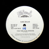 FUNK DELUXE "This Time" CLASSIC PROMO 1984 SYNTH BOOGIE HOUSE 12"