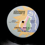 Control "More Of It" RARE OBSCURE RECORDS TECHNO HOUSE 12"