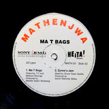 MATHENJWA "Ma T Bags" KILLER Y2K DEEP HOUSE SOUTH AFRICA KWAITO 12"