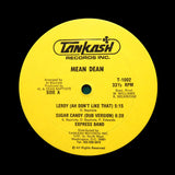 MEAN DEAN "Leroy (Ah Don't Like That) / Sugar Candy" ISLAND DIGI SOCA RAPSO REGGAE 12"