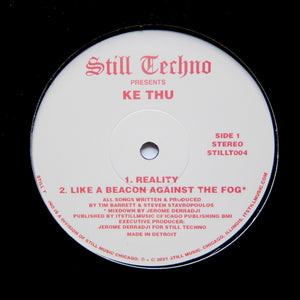 KE THU "Like A Beacon Against The Fog" STILL MUSIC DEEP HOUSE AMBIENT TECHNO EP 12"