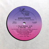 KAREN RASHID "It's Your Life" PRIVATE LOCAL SYNTH FUNK BOOGIE 12"