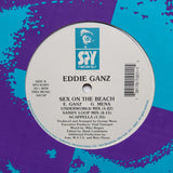 EDDIE GANZ "Sex On The Beach" GOOD TIMES HOUSE MUSIC ANTHEM 12"