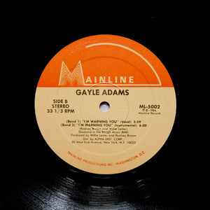 Gayle Adams ‎"I'm Warning You" RARE 1984 MAINLINE SYNTH BOOGIE FUNK 12"