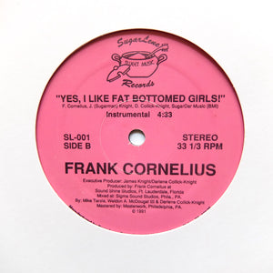 FRANK CORNELIUS "Fat Bottom Girls" 80s R&B BOOGIE FUNK 12"