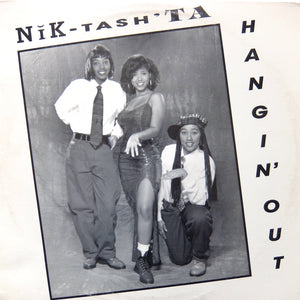 Nik-Tash' Ta "Hangin' Out" PRIVATE R&B SWING SYNTH BOOGIE SOUL 12"