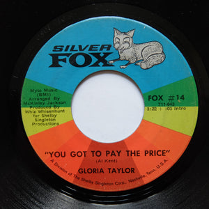 Gloria Taylor "You Got To Pay The Price" 1969 SOUL FUNK 7"