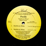 Poody "Bubble & Wine" PRIVATE PRESS Bangra HOUSE SYNTH FUNK 12"