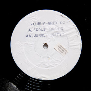 Curly Greylox "Fools Rushin / Jungle Natty" RARE UK JUNGLE DRUM N BASS KILLAH 12"