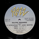 Ralphi Rosario ‎"A Dedication To John Martin" 1991 CLASSIC DEEP HOUSE 12"