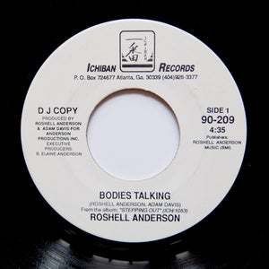 ROSHELL ANDERSON "Bodies Talking" RARE MODERN SOUL BOOGIE PROMO 7"