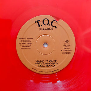 T.O.C. BAND "Hand It Over" RARE PRIVATE BOOGIE FUNK REISSUE 12" Red Vinyl