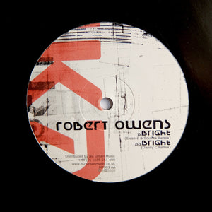 ROBERT OWNES "Bright" REMIX CLASSIC Y2K DRUM N BASS TECHNO 12"