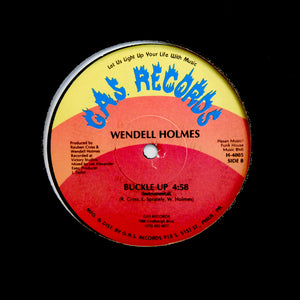 Wendell Holmes "Buckle Up" PRIVATE PRESS ELECTRO BOOGIE FUNK 12"