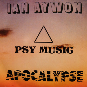 Ian Aywon ‎"Psy Music (Apocalypse)" FRENCH PRIVATE SYNTH WAVE PSYCH FUNK 7"